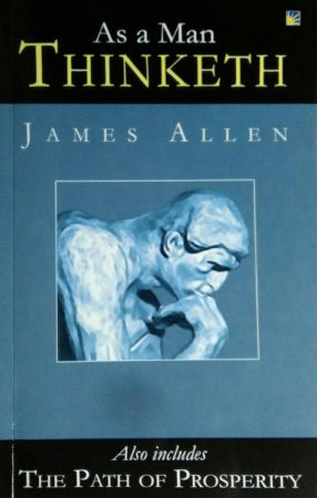 James Allen, As a man thinketh, The path to prosperity